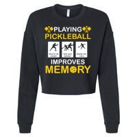 Pickleball Expert Playing Pickleball Improves Memory Gift Cropped Pullover Crew