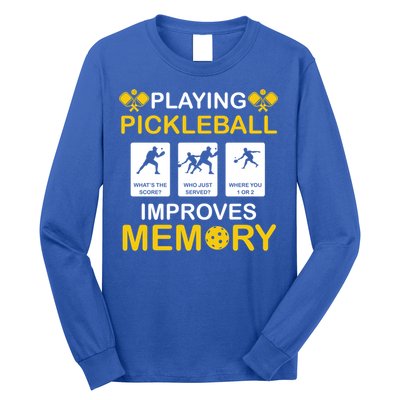 Pickleball Expert Playing Pickleball Improves Memory Gift Long Sleeve Shirt