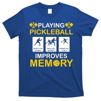 Pickleball Expert Playing Pickleball Improves Memory Gift T-Shirt