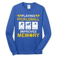 Pickleball Expert Playing Pickleball Improves Memory Gift Tall Long Sleeve T-Shirt