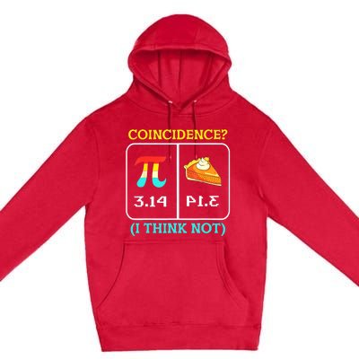 Pi Equals Pie Coincidence Happy Pi Day Mathematics Premium Pullover Hoodie