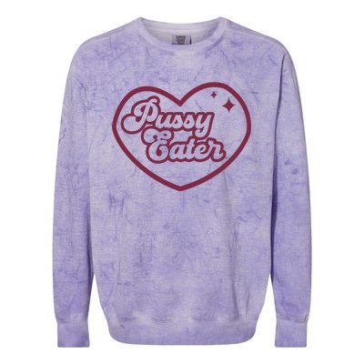 Pussy Eater Colorblast Crewneck Sweatshirt