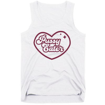 Pussy Eater Tank Top