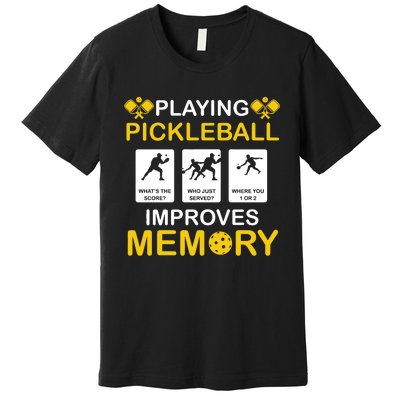 Pickleball Expert Playing Pickleball Improves Memory Premium T-Shirt