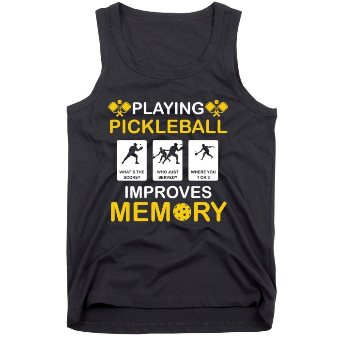 Pickleball Expert Playing Pickleball Improves Memory Tank Top