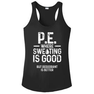 Physical Education PE Where Sweating Is Good PE Teacher Ladies PosiCharge Competitor Racerback Tank