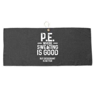 Physical Education PE Where Sweating Is Good PE Teacher Large Microfiber Waffle Golf Towel