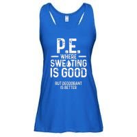 Physical Education PE Where Sweating Is Good PE Teacher Ladies Essential Flowy Tank