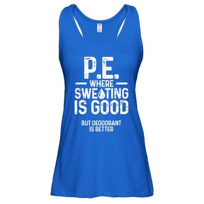 Physical Education PE Where Sweating Is Good PE Teacher Ladies Essential Flowy Tank