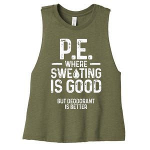 Physical Education PE Where Sweating Is Good PE Teacher Women's Racerback Cropped Tank