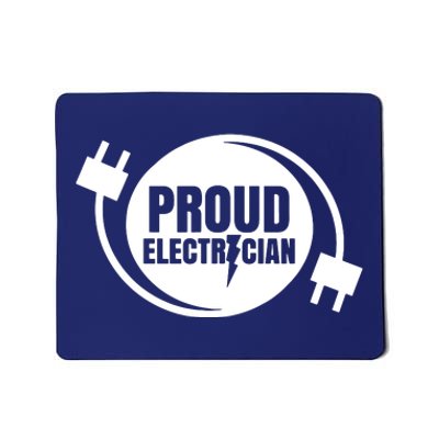 Proud Electrician Mousepad