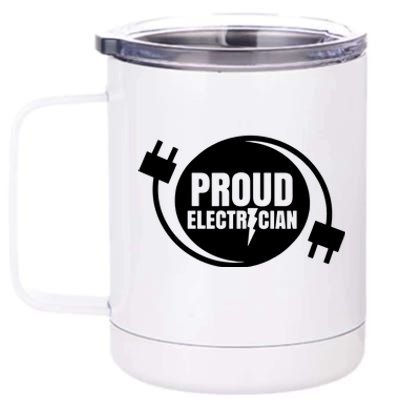 Proud Electrician 12 oz Stainless Steel Tumbler Cup