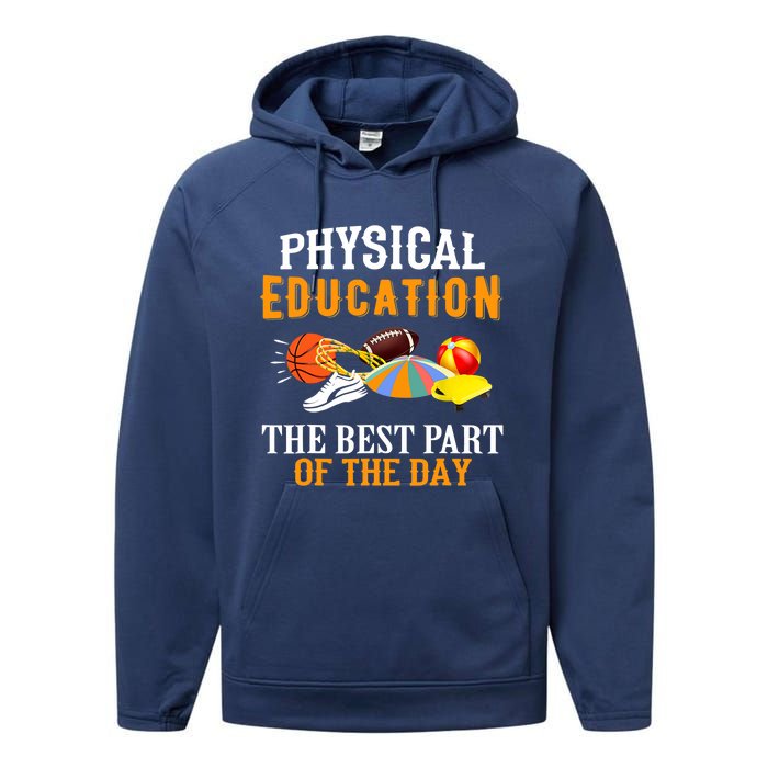 Physical Education PE The Best Part Of The Day Performance Fleece Hoodie