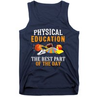 Physical Education PE The Best Part Of The Day Tank Top