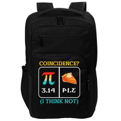 Pi Equals Pie Coincidence Happy Pi Day Mathematics Impact Tech Backpack