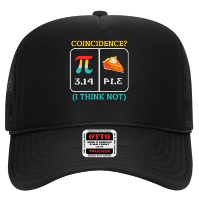 Pi Equals Pie Coincidence Happy Pi Day Mathematics Trucker Hat