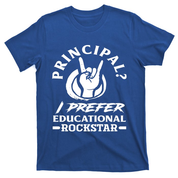 Principal Educational Rockstar School Funny Principal Funny Gift T-Shirt