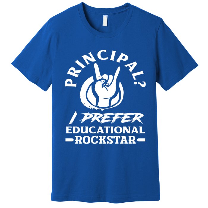 Principal Educational Rockstar School Funny Principal Funny Gift Premium T-Shirt