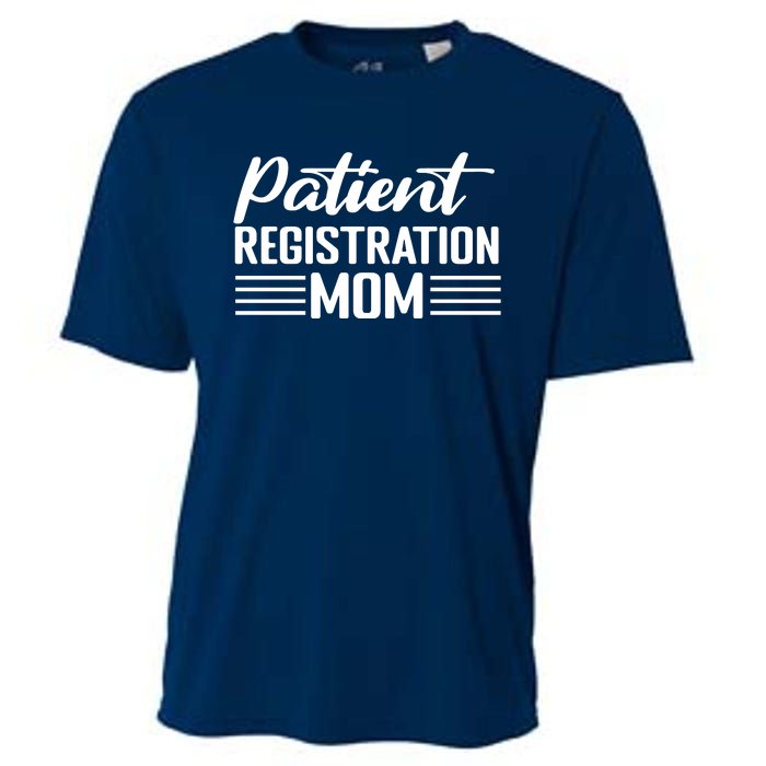 Patient Er Registrar Nursing Mom Saying Cooling Performance Crew T-Shirt