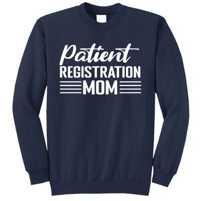 Patient Er Registrar Nursing Mom Saying Sweatshirt