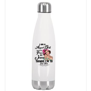 Perfect August Girl Jesus Thinks I'm To Die For Stainless Steel Insulated Water Bottle