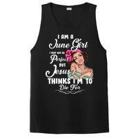 Perfect June Girl Jesus Thinks I'm To Die For PosiCharge Competitor Tank