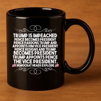 Perfection Pro Trump Impeached 11oz C Handle Ceramic Mug