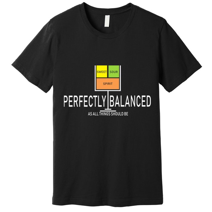 Perfectly Balanced Sweet Sour Spirit Premium T-Shirt