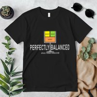Perfectly Balanced Sweet Sour Spirit Premium T-Shirt