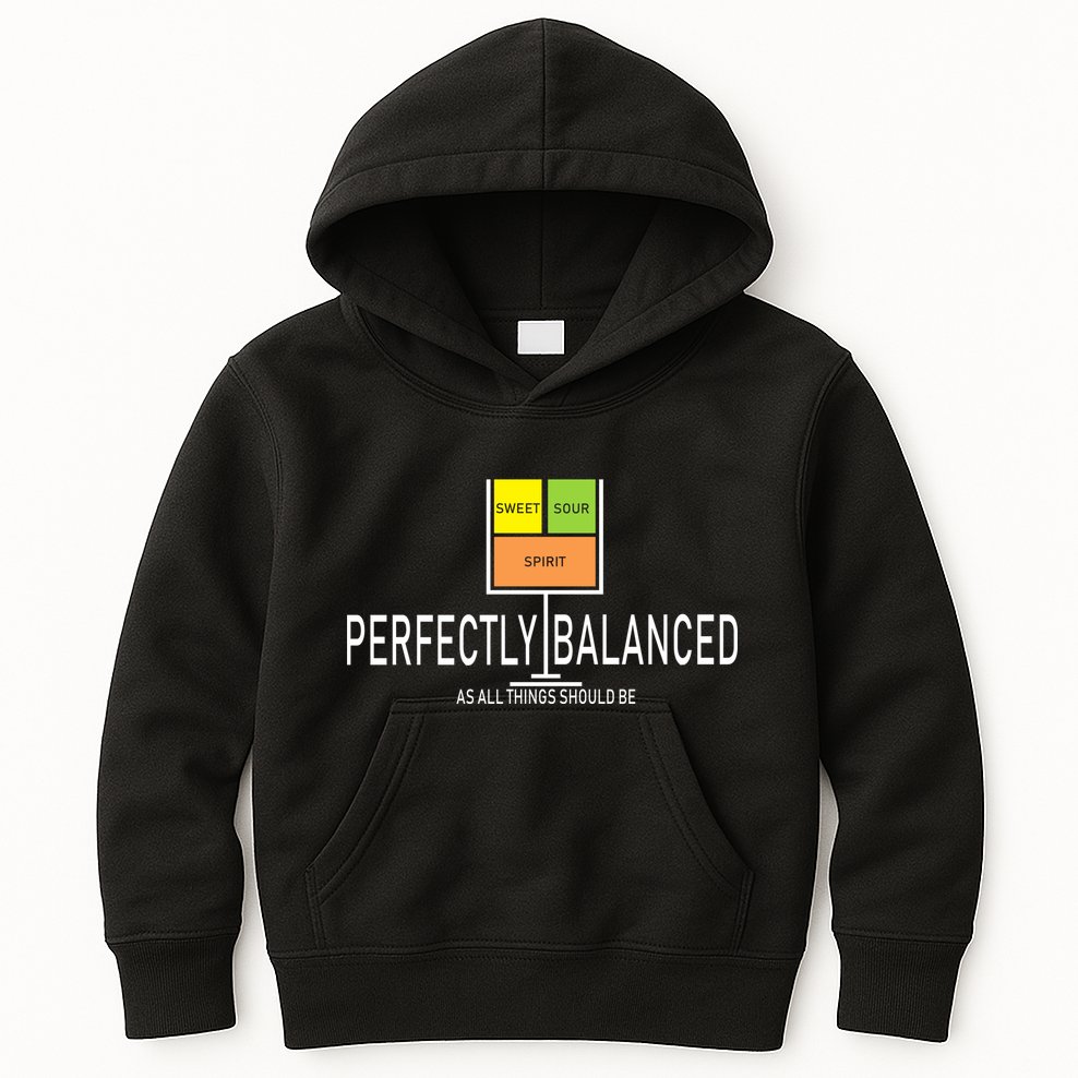 Perfectly Balanced Sweet Sour Spirit Kids Hoodie