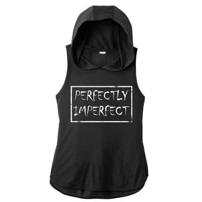 Perfectly Imperfect Ladies PosiCharge Tri-Blend Wicking Draft Hoodie Tank