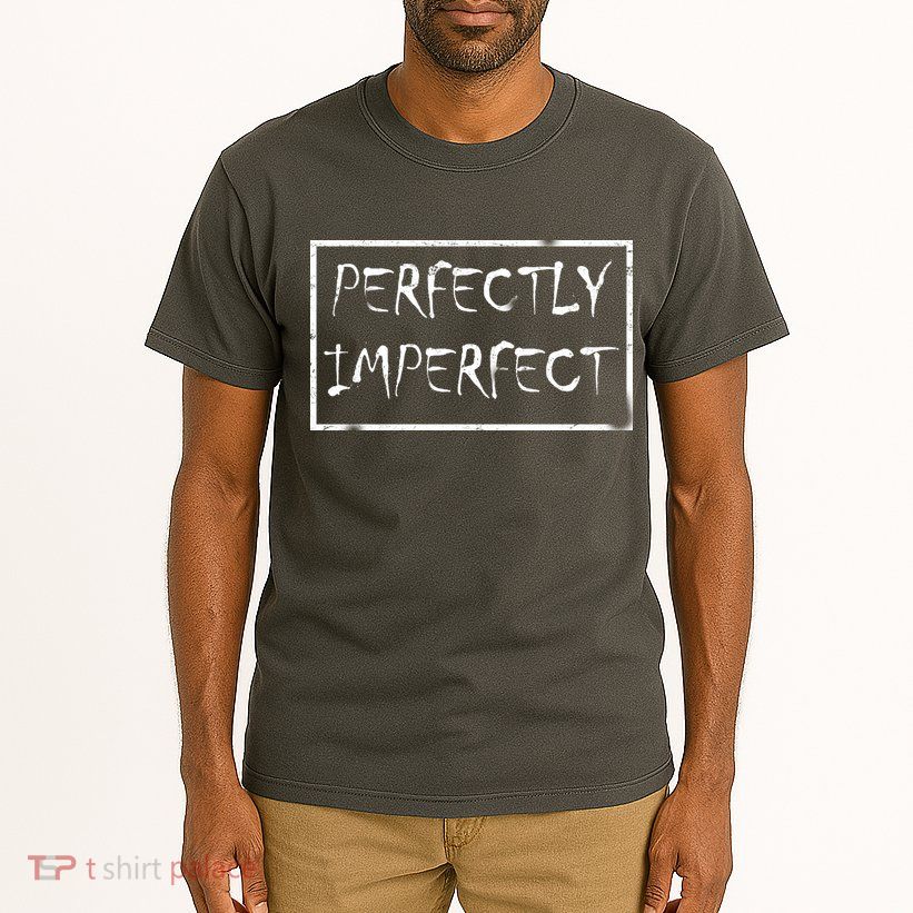 Perfectly Imperfect Tall T-Shirt