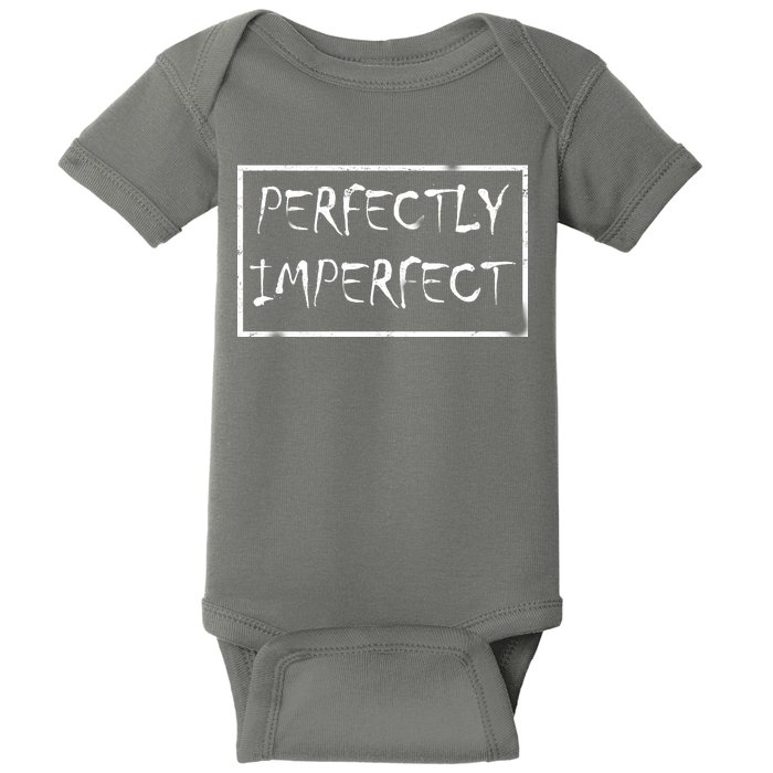 Perfectly Imperfect Baby Bodysuit