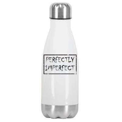 Perfectly Imperfect Stainless Steel Insulated Water Bottle