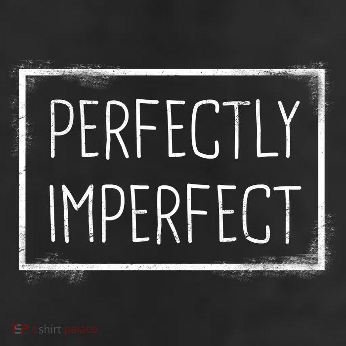 Perfectly Imperfect Funny Statement  11oz C Handle Ceramic Mug