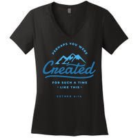 Perhaps You Were Created Bible Verse Women's V-Neck T-Shirt