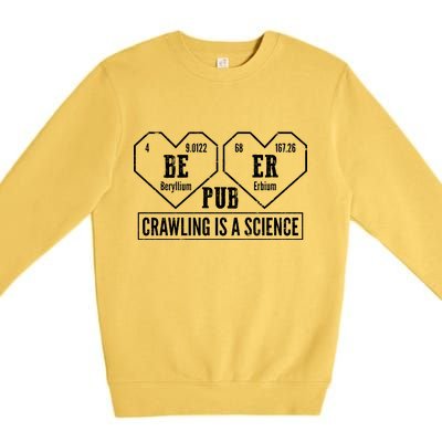 Periodic Table Beer Pub Crawling Is A Science Premium Crewneck Sweatshirt