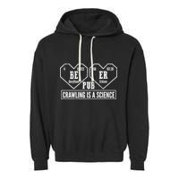 Periodic Table Beer Pub Crawling Is A Science Garment-Dyed Fleece Hoodie