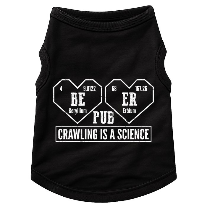 Periodic Table Beer Pub Crawling Is A Science Doggie Tank