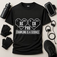 Periodic Table Beer Pub Crawling Is A Science Performance Shirt