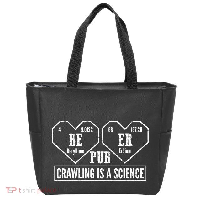 Periodic Table Beer Pub Crawling Is A Science Zip Tote Bag
