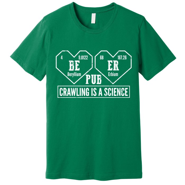 Periodic Table Beer Pub Crawling Is A Science Premium T-Shirt