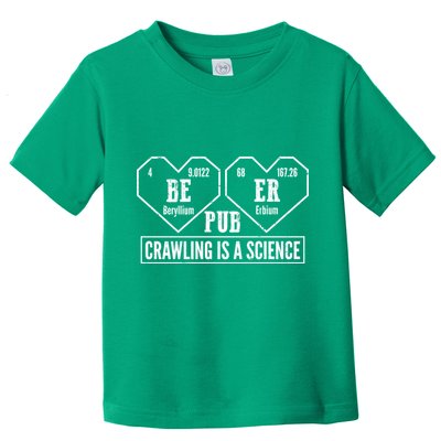 Periodic Table Beer Pub Crawling Is A Science Toddler T-Shirt