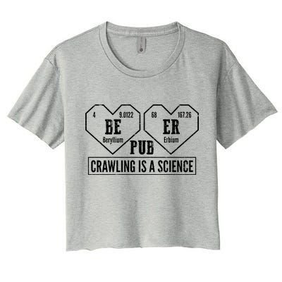 Periodic Table Beer Pub Crawling Is A Science Women's Crop Top Tee