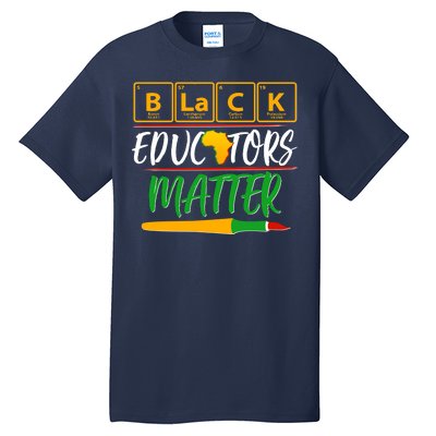 Periodic Table Black Educators Matter Tall T-Shirt