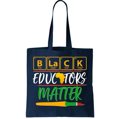 Periodic Table Black Educators Matter Tote Bag