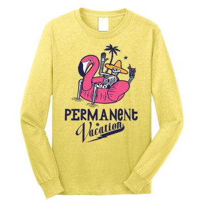 Permanent Vacation Long Sleeve Shirt