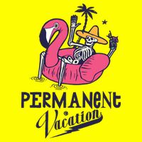 Permanent Vacation Long Sleeve Shirt