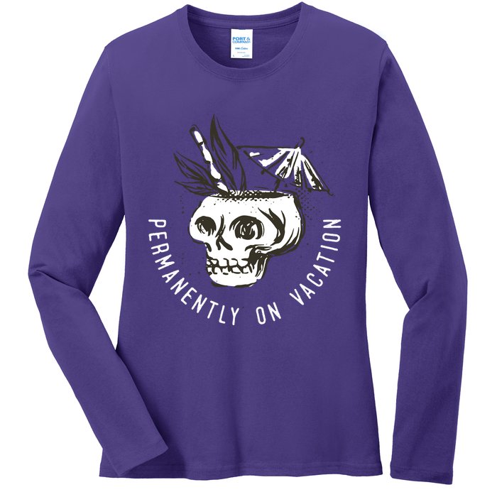 Permanently On Vacation Ladies Long Sleeve Shirt