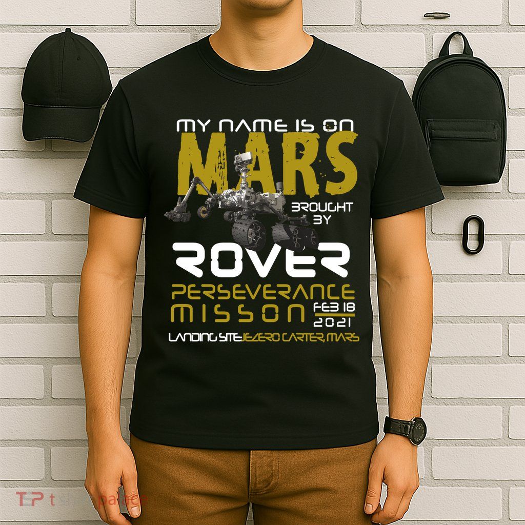 Perseverance Mars Rover Landing T-Shirt